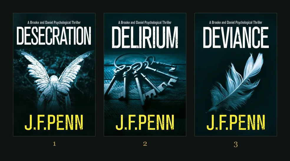 The Dark London trilogy by J.F. Penn: Desecration, Delirium, Deviance