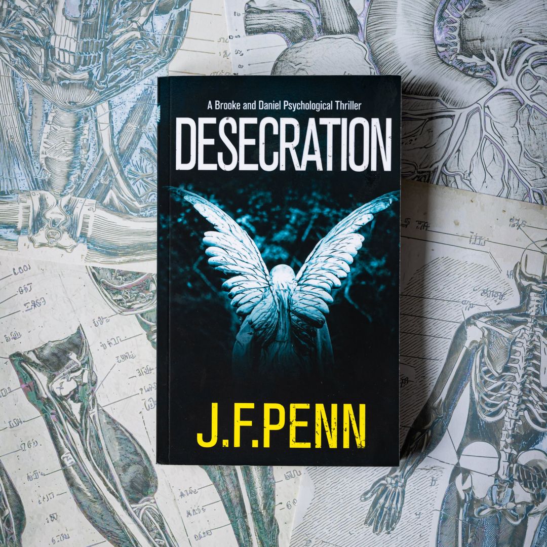 Desecration, a Dark London thriller by J.F. Penn